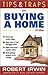 Tips and Traps When Buying a Home (Tips & Traps)