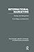 International Marketing (RLE International Business): Strategy and Management (Routledge Library Editions: International Business)