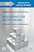 Regulating for Decent Work: New Directions in Labour Market Regulation (Advances in Labour Studies)
