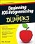 Beginning iOS Programming For Dummies by Rajiv Ramnath