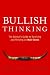 Bullish Thinking by Alden Cass