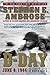 D-Day by Stephen E. Ambrose