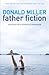Father Fiction