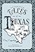 Forgotten Tales of Texas