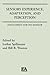 Sensory Experience, Adaptation, and Perception by Lothar Spillmann