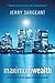 Maximum Wealth: create weal...