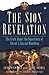 The Sion Revelation: The Truth About the Guardians of Christ's Sacred Bloodline