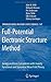 Full-Potential Electronic Structure Method: Energy and Force Calculations with Density Functional and Dynamical Mean Field Theory (Springer Series in Solid-State Sciences Book 167)