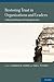 Restoring Trust in Organiza...