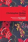 Book cover for The Christopher Bollas Reader