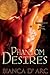 Phantom Desires (Tales of the Were: Brotherhood of Blood #3)