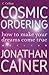 Cosmic Ordering by Jonathan Cainer