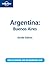Lonely Planet Argentina: Buenos Aires