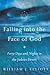 Falling Into the Face of God: Forty Days and Nights in the Judean Desert