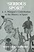Serious Sport: J.A. Mangan'...