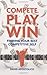 Compete, Play, Win: Finding Your Best Competitive Self