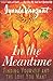 In the Meantime by Iyanla Vanzant