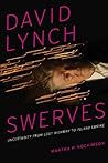David Lynch Swerv...