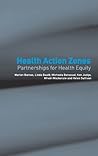 Health Action Zones: Partnerships for Health Equity