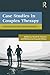 Case Studies in Couples Therapy: Theory-Based Approaches (Routledge Series on Family Therapy and Counseling)