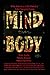 Mind Over Body - What Started As A Bet Ended In Life Changing Events