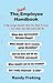 The Real Employee Handbook by Randy Freking The Real Employee Handbook by Randy Freking