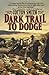 Dark Trail to Dodge
