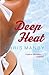 Deep Heat