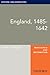 England, 1485-1642: Oxford ...