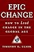 EPIC Change: How to Lead Change in the Global Age