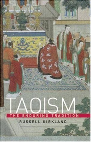 Taoism: The Enduring Tradition (Kindle Edition)