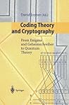 Coding Theory and Cryptography: From Enigma and Geheimschreiber to Quantum Theory