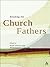 Reading the Church Fathers by Morwenna Ludlow
