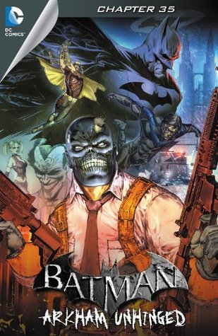 Batman: Arkham Unhinged #35 (Kindle Edition)