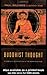 Buddhist Thought: A Complete Introduction to the Indian Tradition
