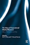 The Value of Transnational Medical Research: Labour, Participation and Care