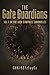 The Gate Guardians: Vol 1 of the Jack Campbell Chronicles