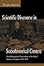 Scientific Discourse in Sociohistorical Context: The Philosophical Transactions of the Royal Society of London, 1675-1975 (Rhetoric, Knowledge, and Society Series)