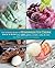 The Ultimate Guide to Homemade Ice Cream: Over 300 Gelatos, Sorbets, Cakes & More (Ultimate Guides)