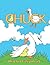 Chuck: The chicken who thought he was a duck