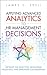Applying Advanced Analytics to HR Management Decisions: Methods for Selection, Developing Incentives, and Improving Collaboration (FT Press Analytics)