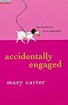 Accidentally Engaged