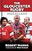 The Gloucester Rugby Miscellany (Miscellany (History Press))