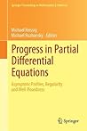 Progress in Partial Differential Equations: Asymptotic Profiles, Regularity and Well-Posedness (Springer Proceedings in Mathematics & Statistics Book 44)