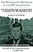 Whitewash III: The Photographic Whitewash of the JFK Assassination