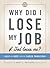 NIV, Once-A-Day: Why Did I Lose My Job If God Loves Me?, eBook: 31 Days of Help and Hope for Those in Career Transition