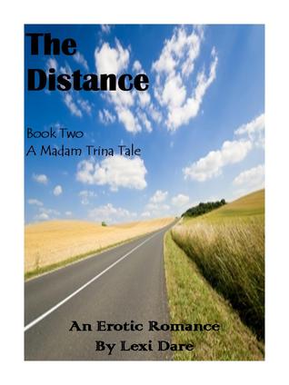 The Distance,  Book Two