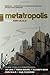 Metatropolis by John Scalzi