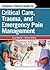 Compact Clinical Guide to Critical Care, Trauma, and Emergency Pain Management: An Evidence-Based Approach for Nurses