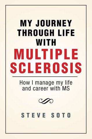 My Journey through Life with Multiple Sclerosis (Kindle Edition)